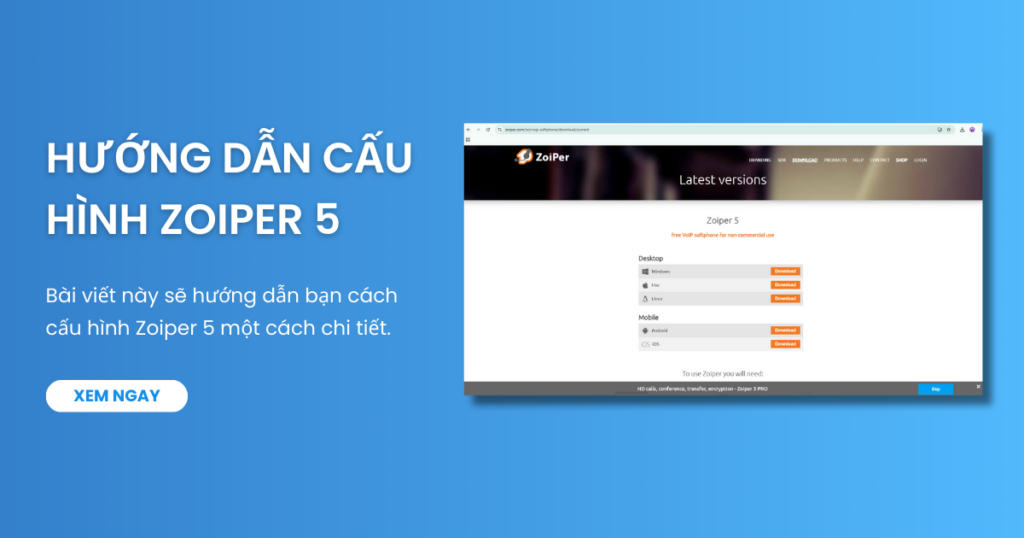 Hướng dẫn cấu hình Zoiper 5 chi tiết