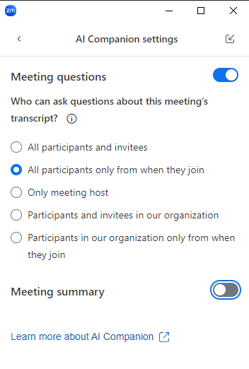 Trong mục Who can ask questions about this meeting’s transcript?, hãy chọn nhóm người tham gia cuộc họp nào có thể tương tác với AI Companion: 