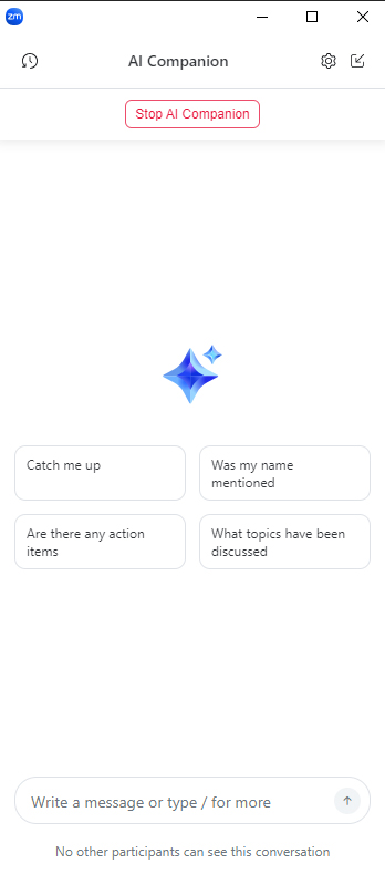 Các cuộc thảo luận trong cuộc họp sẽ bắt đầu được phân tích và những người tham gia sẽ thấy thông báo cho biết AI Companion đang hoạt động.