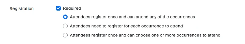 Registration: Chọn hộp kiểm để yêu cầu đăng ký. Nếu yêu cầu đăng ký và nếu hội thảo trên web là sự kiện định kỳ, hãy chỉ định một trong các tùy chọn sau: