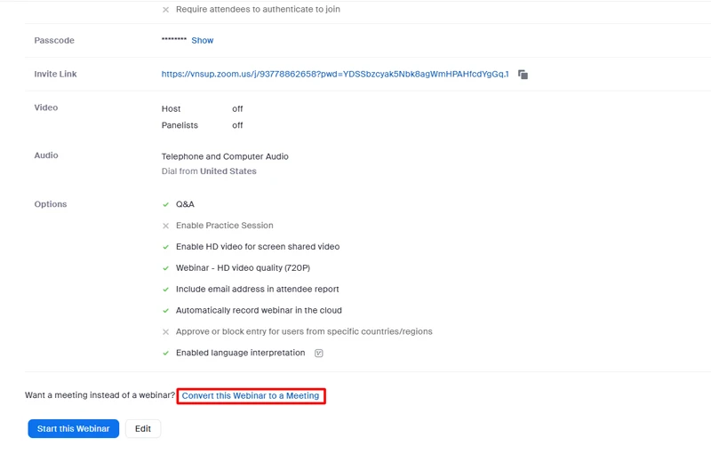 Lưu ý: Nếu bạn muốn chuyển đổi Webinar thành cuộc họp, hãy nhấp vào Convert this Webinar to a Meeting bên dưới phần Option sau khi bạn lên lịch cho hội thảo trên web