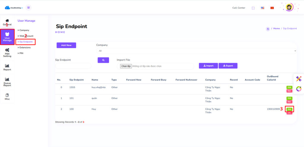 Chọn “User Manage” –› “Sip Endpoint” –› Chọn “Extensions” cần add PIN –› “Edit”