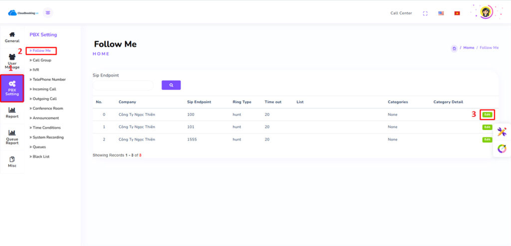 Tại Tab PBX Setting –› Follow Me –› “Edit” Extension