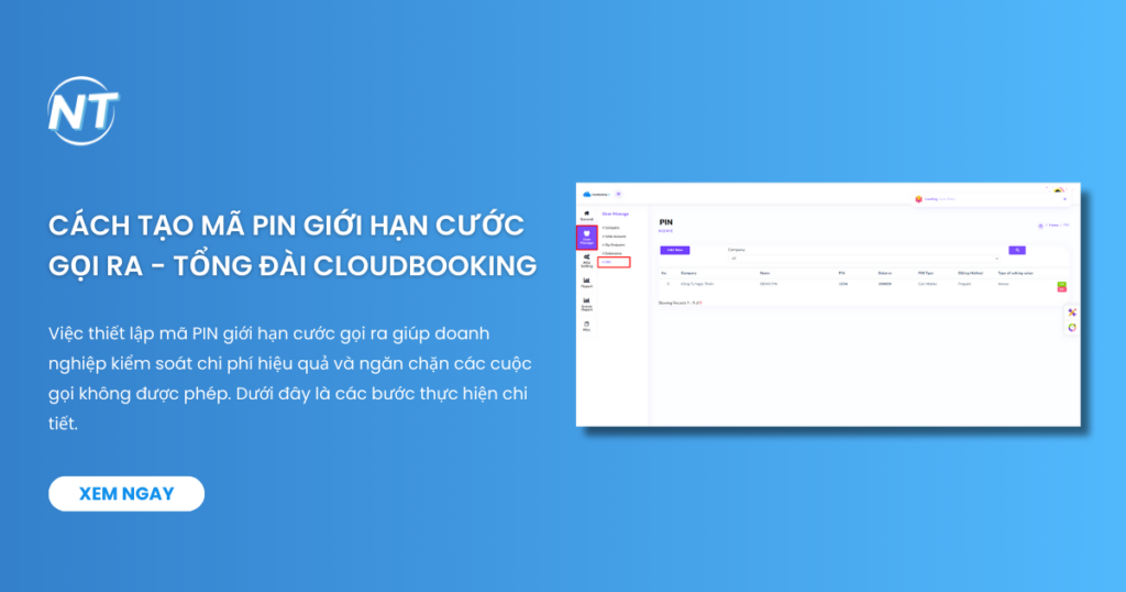 Cách tạo mã PIN giới hạn cước gọi ra - Tổng đài Cloudbooking