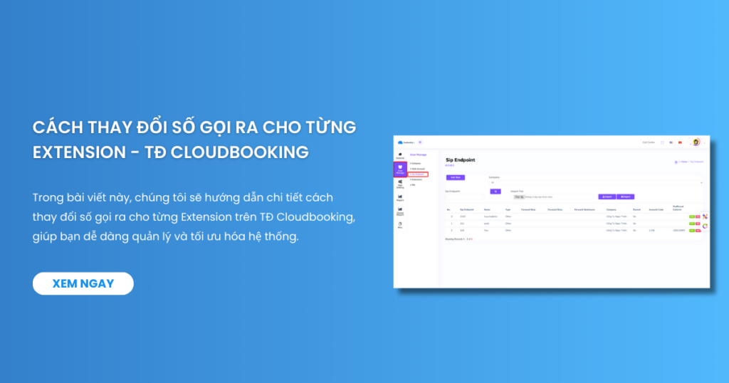 Cách thay đổi số gọi ra cho từng Extension - TĐ Cloudbooking