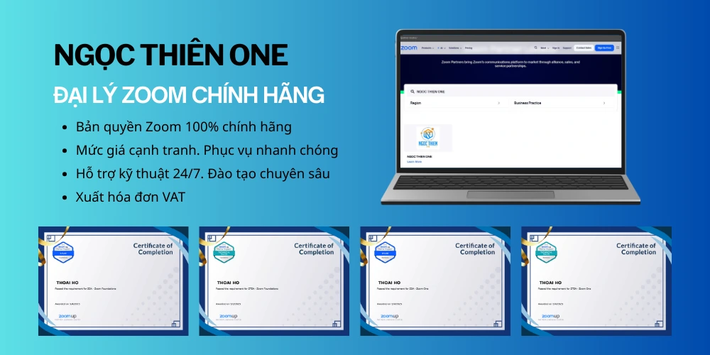 Mua Zoom bản quyền 1 năm từ đại lý ủy quyền chính thức của Zoom.us tại Việt Nam
