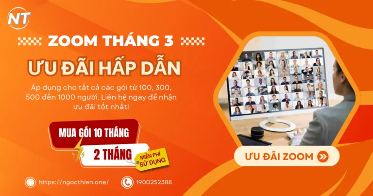 Mua Zoom tháng 3 – Nhận ngay ưu đãi hấp dẫn!