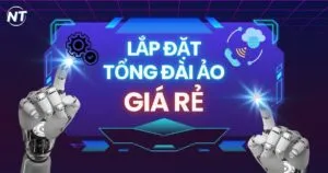 Lắp đặt tổng đài ảo cho doanh nghiệp giá rẻ