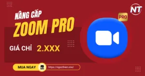Bí quyết nâng cấp Zoom Pro 1 năm giá chỉ 2.xxx