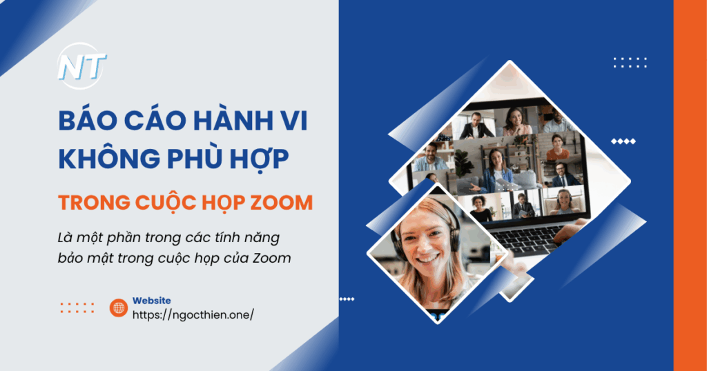 Báo cáo hành vi không phù hợp trong cuộc họp Zoom