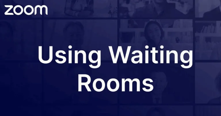 Cách sử dụng phòng chờ trong Zoom chi tiết