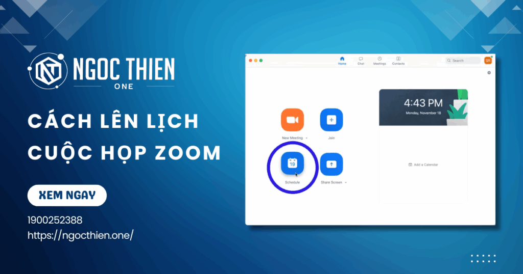 Cách lên lịch cuộc họp Zoom Workplace chi tiết
