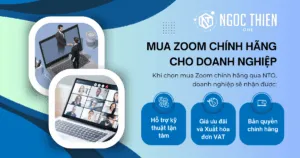 Mua Zoom chính hãng cho doanh nghiệp uy tín