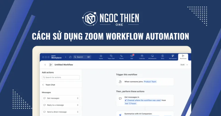 Cách sử dụng Zoom Workflow Automation chi tiết a-z