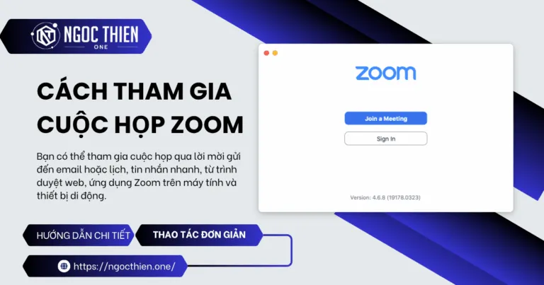Hướng dẫn cách tham gia cuộc họp Zoom chi tiết nhất