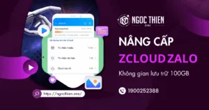 Nâng cấp zCloud Zalo: Bảng giá và cách thực hiện
