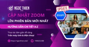 Cập nhật Zoom lên phiên bản mới nhất: Hướng dẫn chi tiết