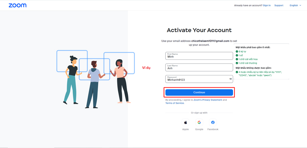 Bước 3: Điền thông tin Họ Tên và Mật khẩu tạo tài khoản Zoom. Sau đó nhấn Continue
