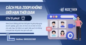 Cách mua Zoom không giới hạn thời gian chỉ trong 5 phút