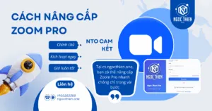 Cách nâng cấp Zoom Pro chính chủ, kích hoạt ngay