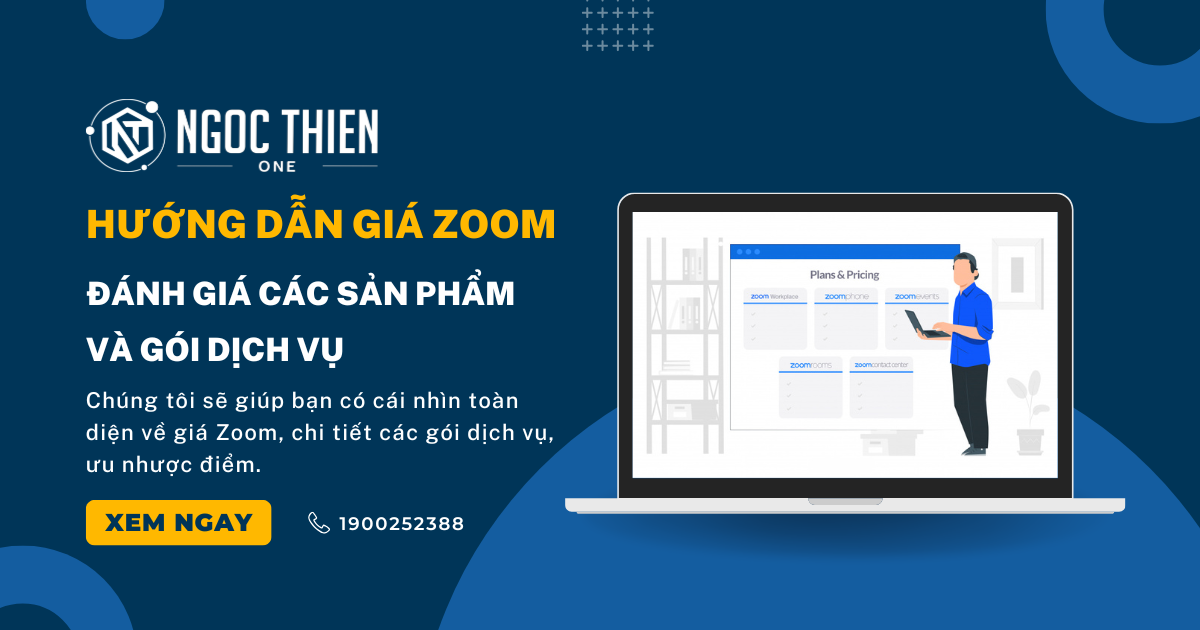 Hướng dẫn giá Zoom: Đánh giá các sản phẩm và gói dịch vụ