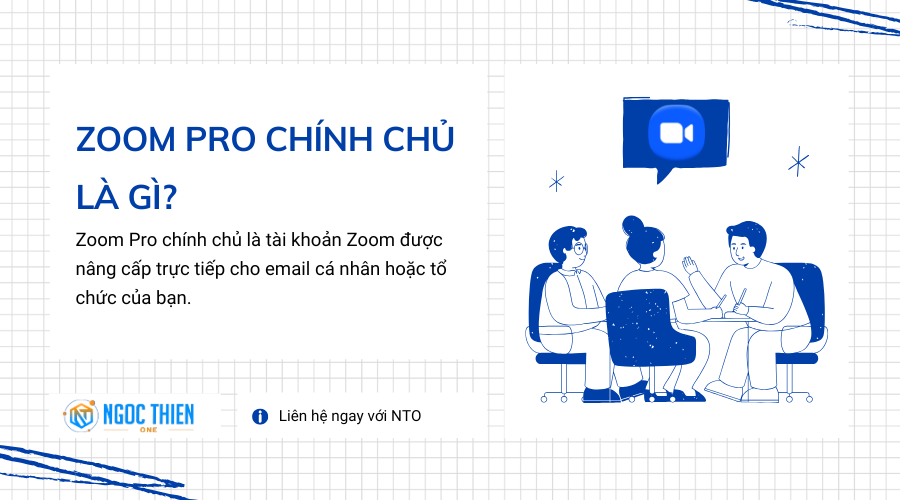 Zoom Pro chính chủ là gì?