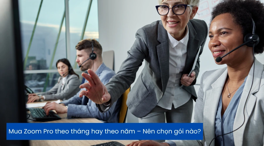 Mua Zoom Pro theo tháng hay theo năm – Nên chọn gói nào?