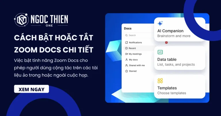 Cách bật hoặc tắt Zoom Docs chi tiết