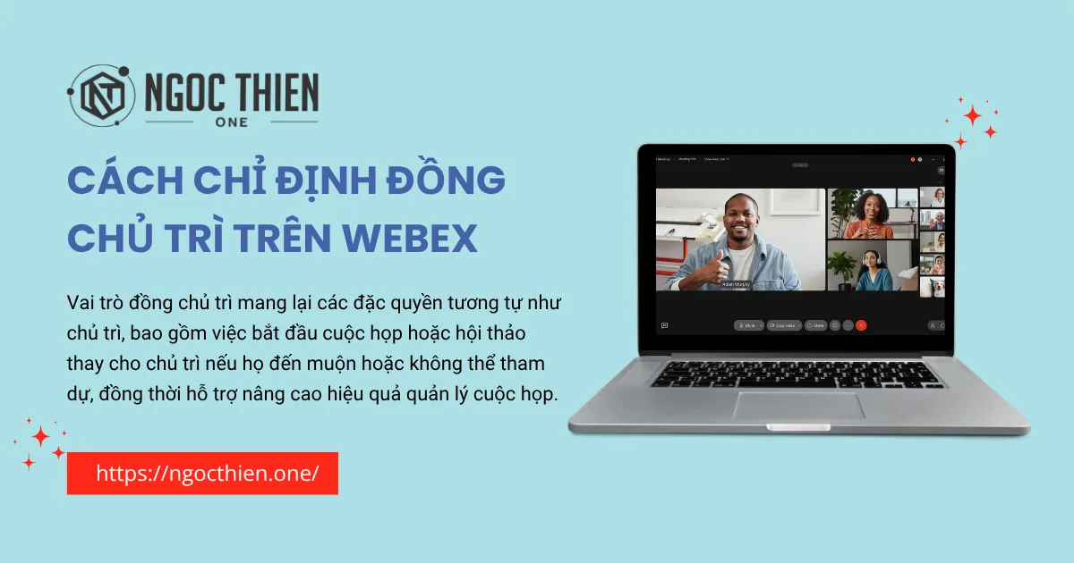 Cách chỉ định đồng chủ trì trên Webex