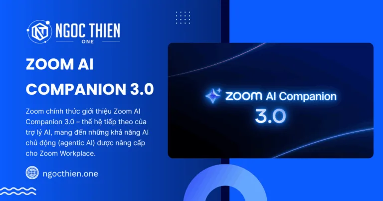 Giới thiệu Zoom AI Companion 3.0 trợ lý AI thế hệ mới
