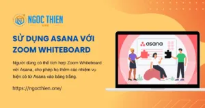Sử dụng Asana với Zoom Whiteboard