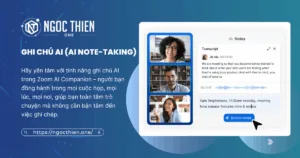 Khám phá tính năng ghi chú AI trong Zoom AI Companion