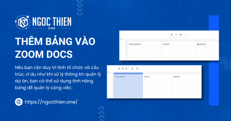 Hướng dẫn cách thêm bảng vào Zoom Docs chi tiết