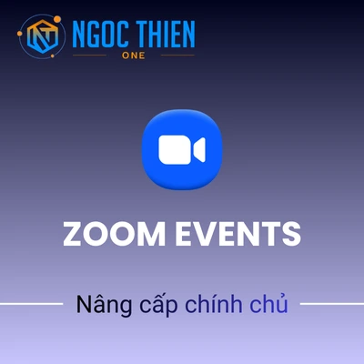 Gói Zoom Events - Mang đến trải nghiệm sự kiện trực tuyến sống động, chân thực như tham dự trực tiếp