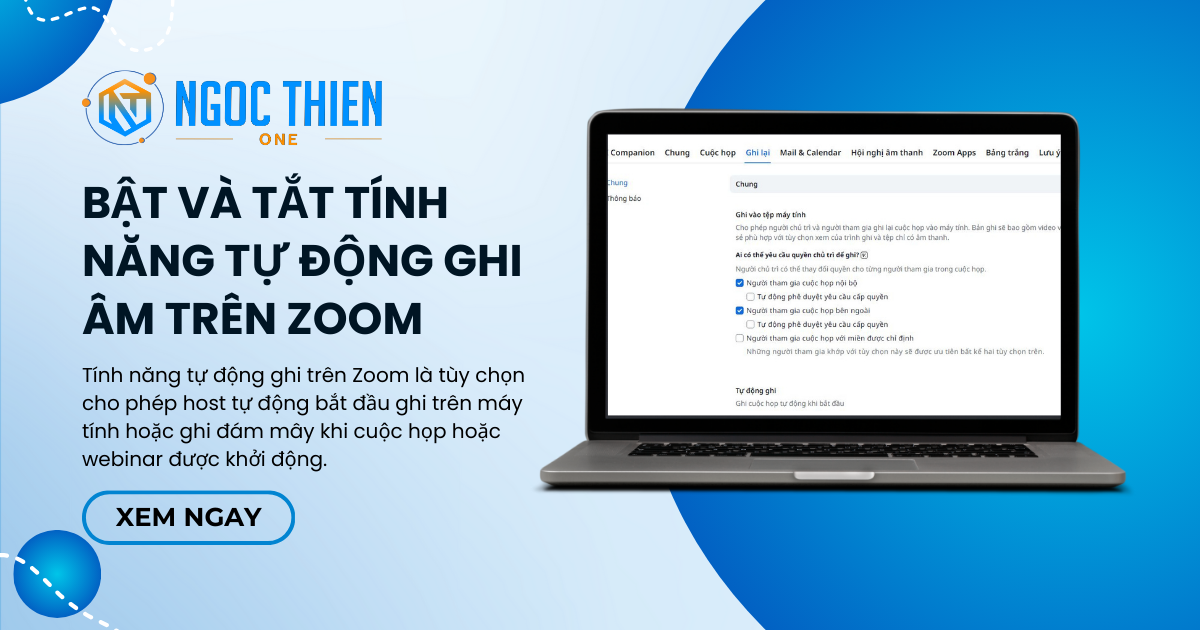 Cách Bật và tắt tính năng tự động ghi âm trên Zoom