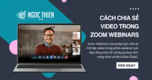 Cách chia sẻ video trong Zoom Webinars