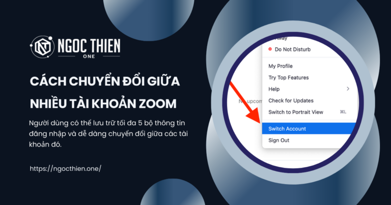 Cách chuyển đổi giữa nhiều tài khoản Zoom