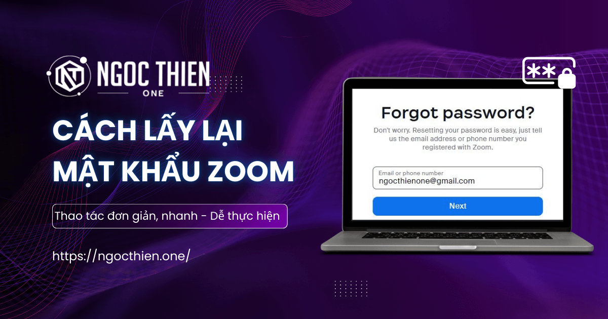 Cách lấy lại mật khẩu Zoom chỉ trong vài bước