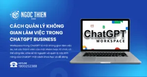 Cách quản lý không gian làm việc trong ChatGPT Business
