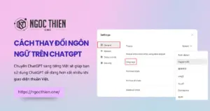 Cách thay đổi ngôn ngữ trên ChatGPT