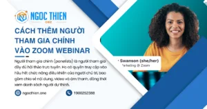 Cách thêm người tham gia chính vào Zoom Webinar