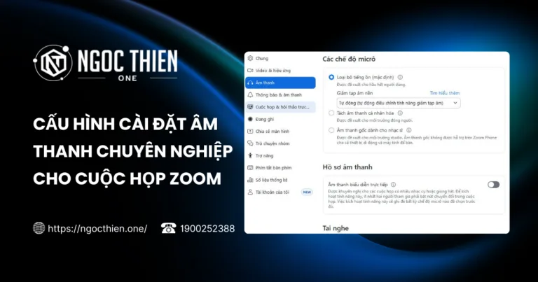 Cấu hình cài đặt âm thanh chuyên nghiệp cho cuộc họp Zoom