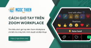 Cách giơ tay trên Zoom Workplace