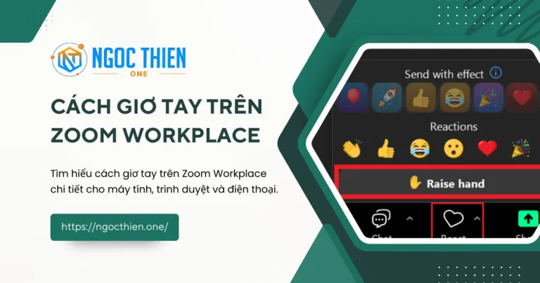 Cách giơ tay trên Zoom Workplace