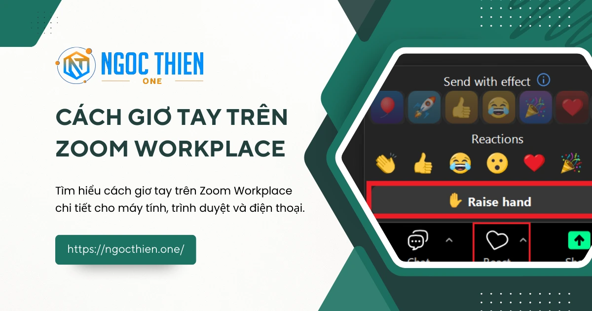 Cách giơ tay trên Zoom Workplace