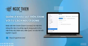Quản lý khảo sát trên Zoom với tư cách người dùng