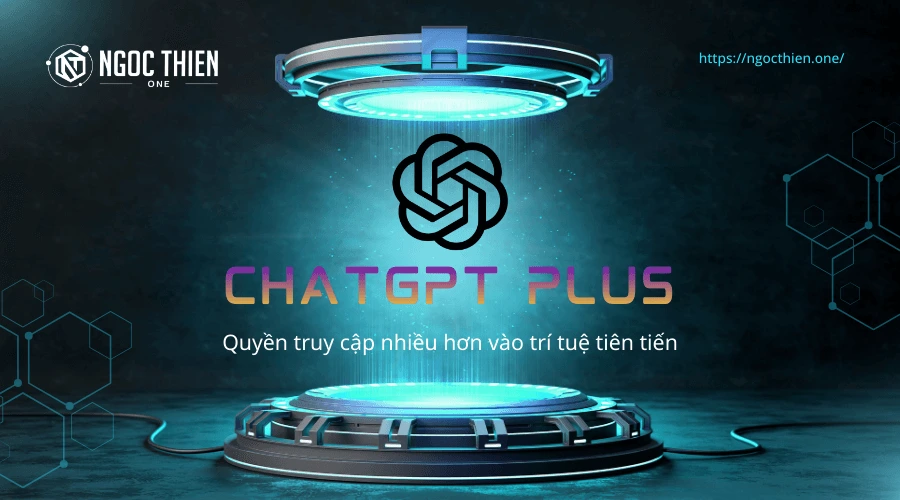 ChatGPT Plus – Gói phổ biến nhất hiện nay