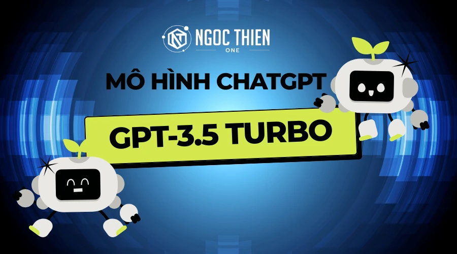 GPT-3.5 Turbo — Mô hình legacy, chi phí thấp