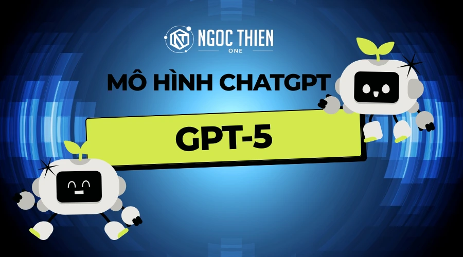GPT-5 — Mô hình hợp nhất mặc định cho các dự án mới