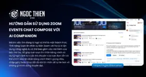 Sử dụng Zoom Events Chat Compose với AI Companion